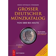 Gro�er deutscher M�nzkatalog 2010: von 1800 bis heute