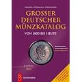 Gro�er deutscher M�nzkatalog 2010: von 1800 bis heute