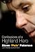 Steve Paterson: Confessions of a Highland Hero