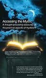 Accessing the Mystic - Regaining a Sense of the Sacred
