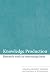 Knowledge Production: Research Work in Interesting Times