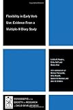 Flexibility in early verb use : evidence from a multiple-N diary study