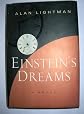 Einsteins Dreams 1ST Edition
