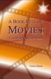 A Book Full of Movies: You May Not Have Seen