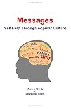 Messages : self help through popular culture