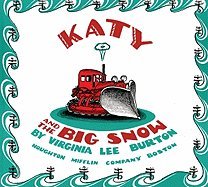 Katy and the Big Snow board book -- Board book