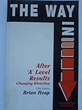 After 'A' level results : changing direction