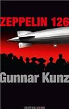 Kunz, Gunnar: Zeppelin 126