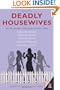 Deadly Housewives