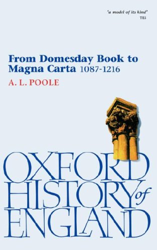 From Domesday Book to Magna Carta 1087-1216 (Oxford History of England)