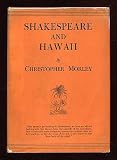 Shakespeare and Hawaii,