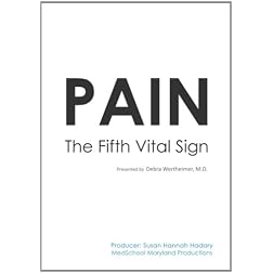Pain: The Fifth Vital Sign