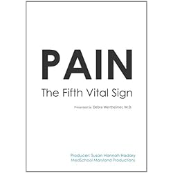 Pain: The Fifth Vital Sign