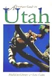 Utah Adventure Guide (Adventure Guides)