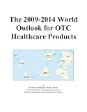 The 2009-2014 World Outlook for OTC Healthcare Products
