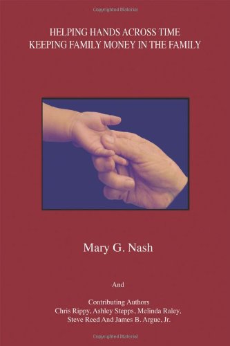 Helping Hands Across Time: Keeping Family Money in the Family