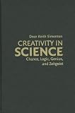 Image of Creativity in Science: Chance, Logic, Genius, and Zeitgeist