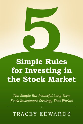 5 Simple Rules for Investing in the Stock Market