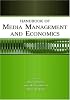 Handbook of Media Management And Economics (LEA's Media Management and Economics Series)