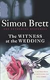 The witness at the wedding : a Fethering mystery
