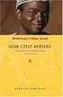 Vom Geist Afrikas: Das Leben eines afrikanischen Schamanen (Diederichs Gelbe Reihe)