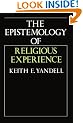 The Epistemology of Religious Experience