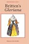 Britten's Gloriana Essays and Sources (Aldeburgh Studies in Music)