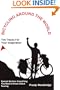 BICYCLING AROUND THE WORLD: Tire Tracks For Your Imagination / Everything You Need to Know About Touring