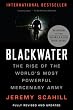 Image of Blackwater: The Rise of the World's Most Powerful Mercenary Army [Revised and Updated]