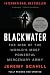 Blackwater: The Rise of the Most Powerful Mercenary Firm in the World