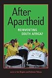 After apartheid : reinventing South Africa?