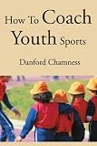 How To Coach Youth Sports