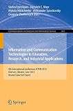 Information and communication technologies in education, research, and industrial applications : 9th international conference, ICTERI 2013, Kherson, Ukraine, June 19-22, 2013, revised selected papers