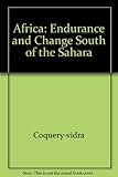 Africa : endurance and change south of the Sahara
