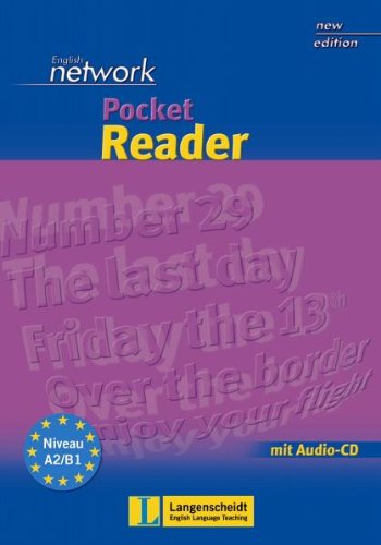 Langenscheidt English Network Pocket Reader. Lehr- und Arbeitsbuch: Unterhaltsame Kurzgeschichten auf den Sprachniveaus A2 und B1 des Gemeinsamen  ...