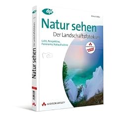 Natur sehen - Der Landschaftsfotokurs - Studentenausgabe