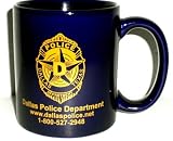 Dallas Police Department Coffee Mug BADGE Lone Star State TEXAS Protect and Serv