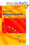 Wirtschaftspolitik: Allokation und kollektive Entscheidung (Springer-Lehrbuch)