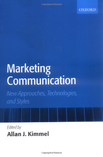 Marketing Communication: New Approaches, Technologies, 