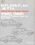 Volkswagen GTI, Golf, and Jetta official factory repair manual, 1985, 1986: Including GLI, gasoline, diesel, and turbo diesel (Volkswagen service manuals)
