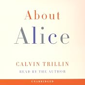 About Alice | [Calvin Trillin]
