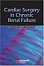 Books : Cardiac Surgery in Chronic Renal Failure