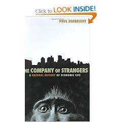 The Company of Strangers: A Natural History of Economic Life