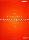 Business Intelligence: Making Better Decisions Faster