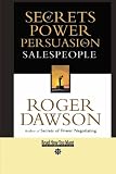 Secrets of Power Persuasion for Salespeople