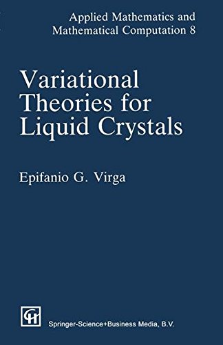 Variational Theories for Liquid Crystals (Applied Mathematics)