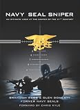 Navy Seal Sniper: An Intimate Look at the Sniper of the 21st Century
