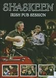 Shaskeen - Irish Pub Session