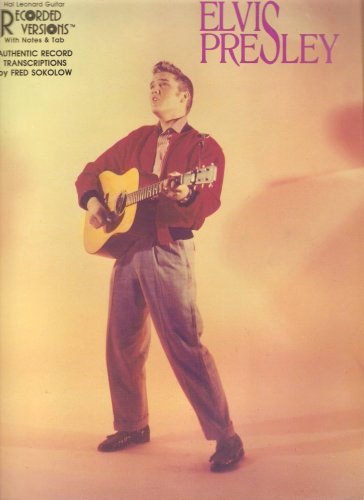 Elvis Presley: Hal Leonard Guitar Recorded Versions with Notes & Tab