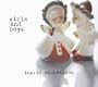 Girls & Boys